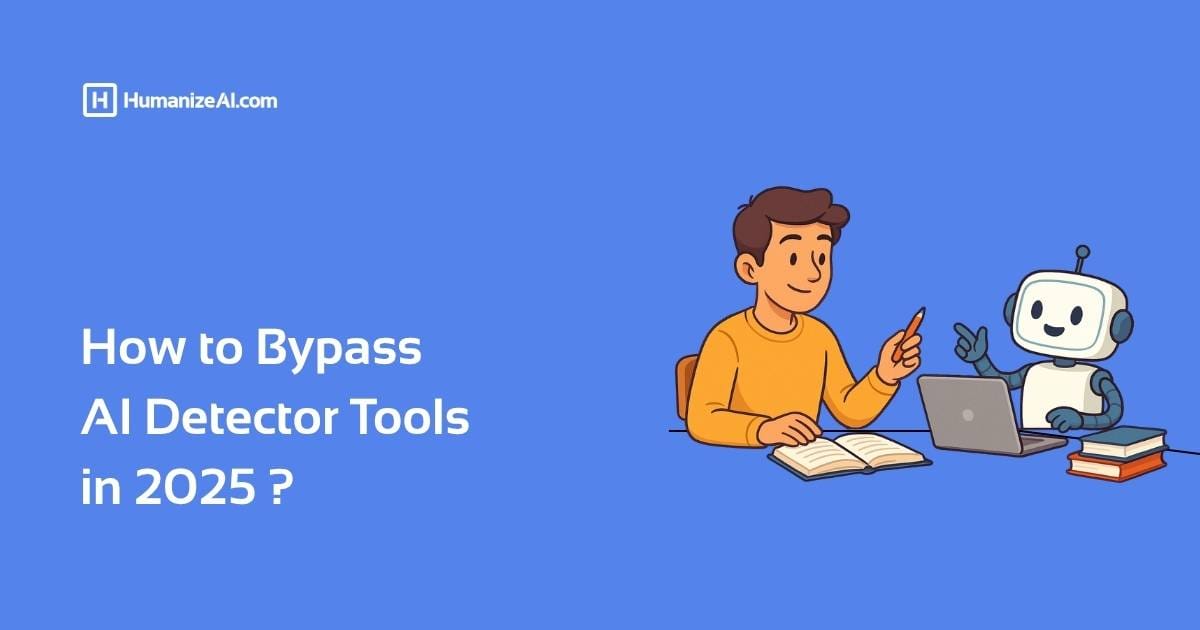 how-to-bypass-ai-detector-tools